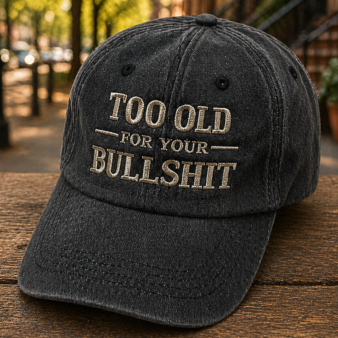 Too Old Adjustable Comfort Cap