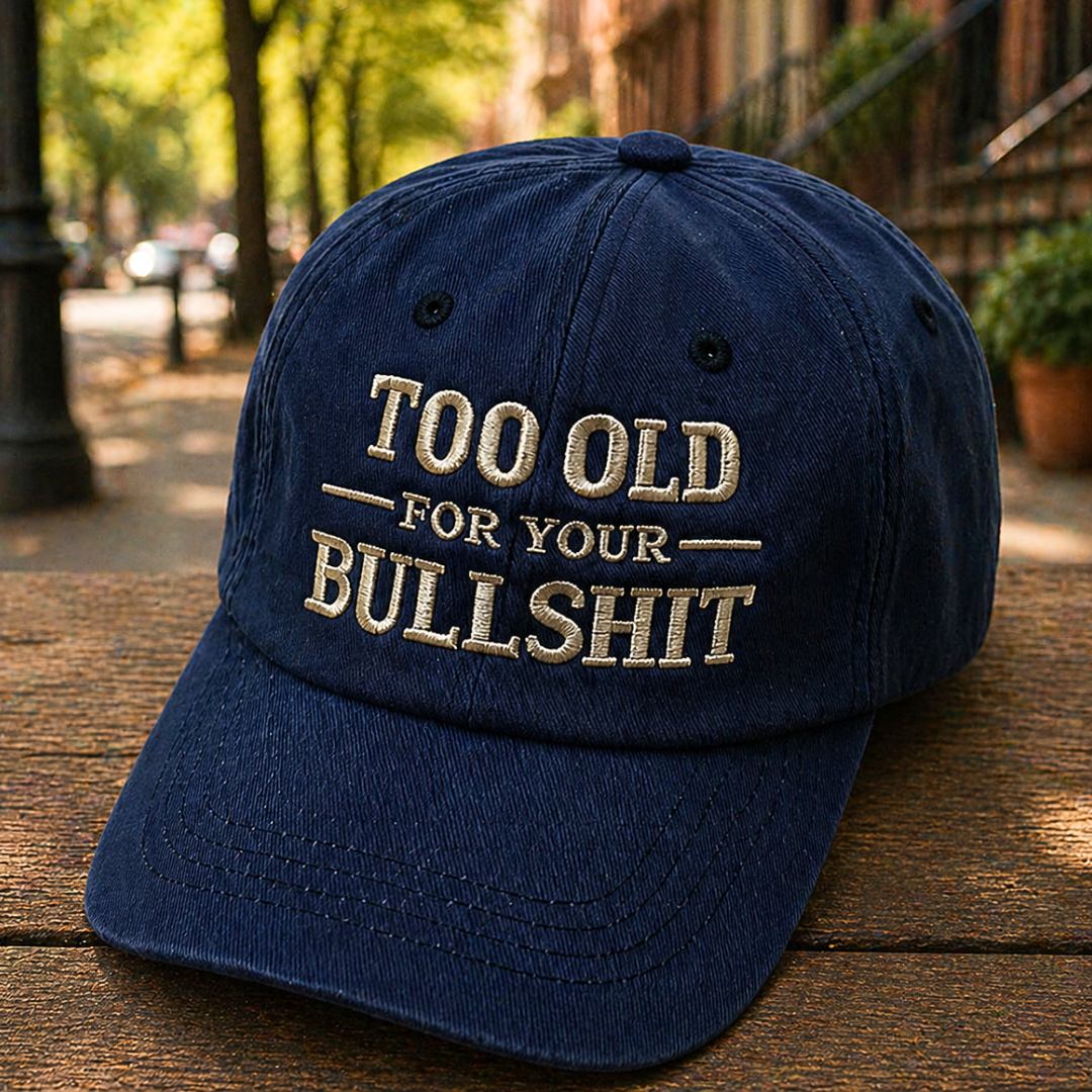 Too Old Adjustable Comfort Cap